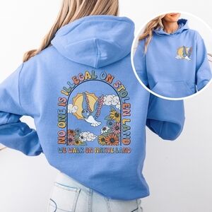 We Walk On Stolen Land Activism Hoodie Sweatshirt
